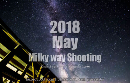 ５月の天の川撮影最適な日と時間帯は？変化をタイムラプスで！2018年版天の川撮影候補日